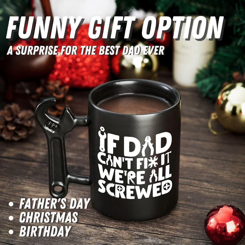 Onebttl "If Dad Can't Fix It We're All Screwed" Funny Coffee Mug with Wrench Handle — 13.5 oz Ceramic Dad Gift
